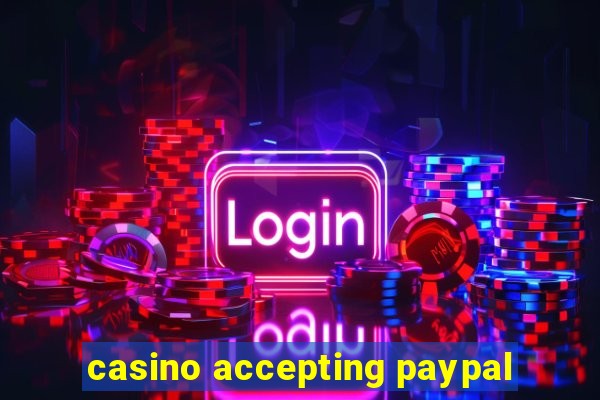 casino accepting paypal