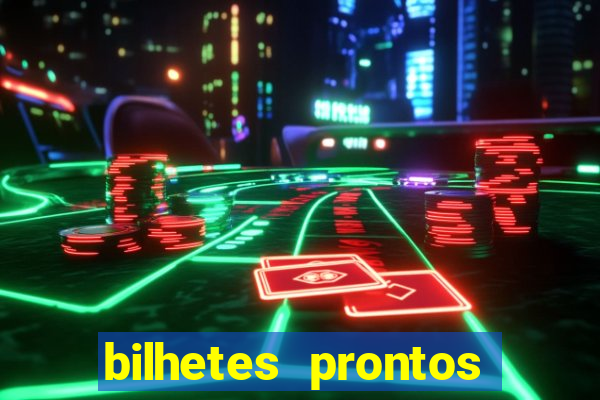 bilhetes prontos dos jogos de hoje