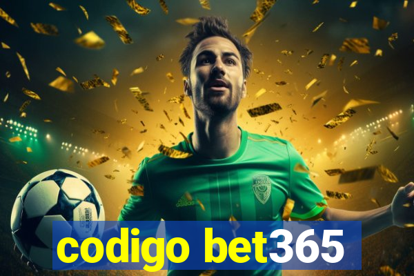 codigo bet365