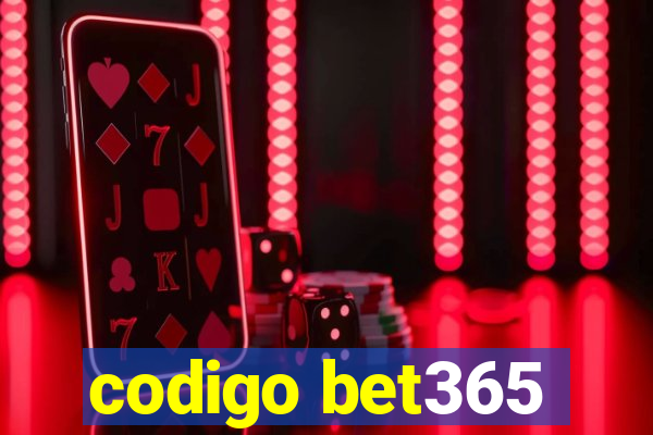 codigo bet365