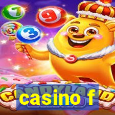 casino f