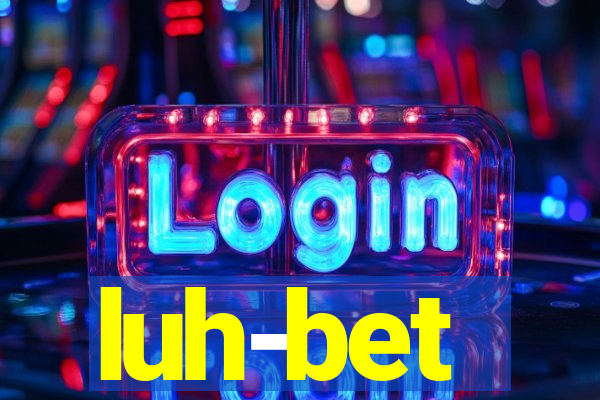 luh-bet