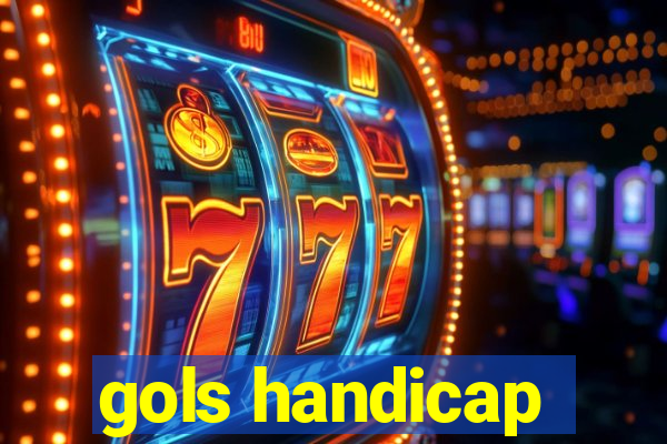 gols handicap