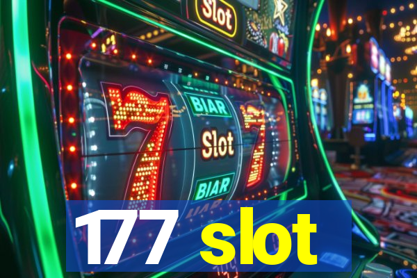 177 slot