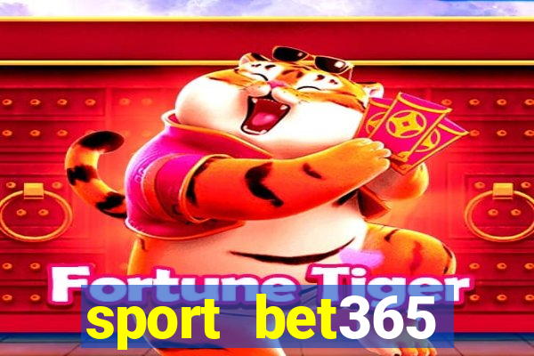 sport bet365 apostas online