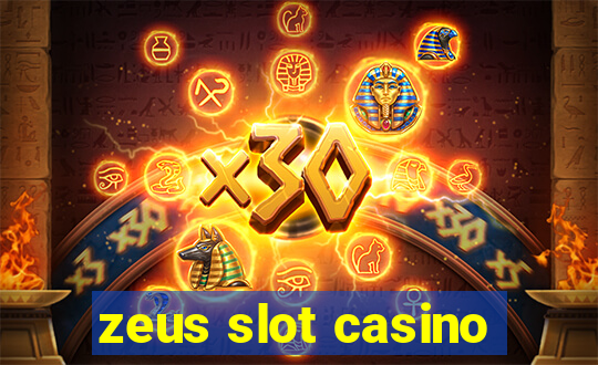 zeus slot casino