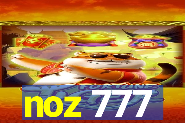 noz 777