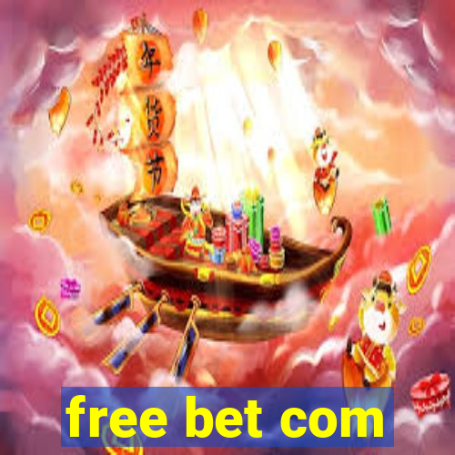 free bet com