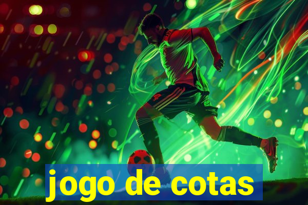 jogo de cotas