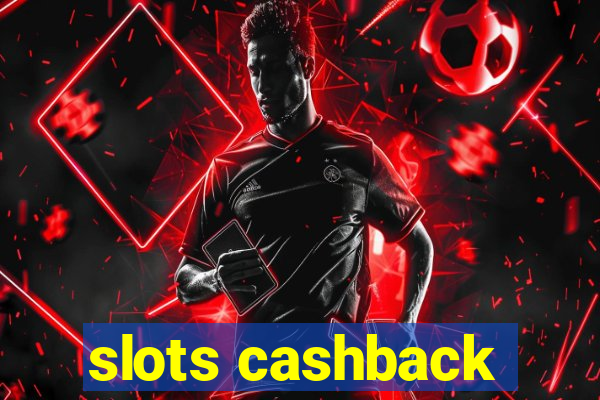 slots cashback