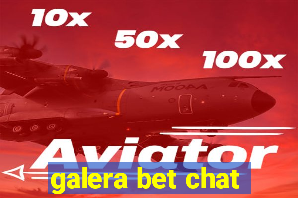 galera bet chat