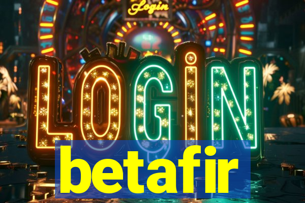 betafir