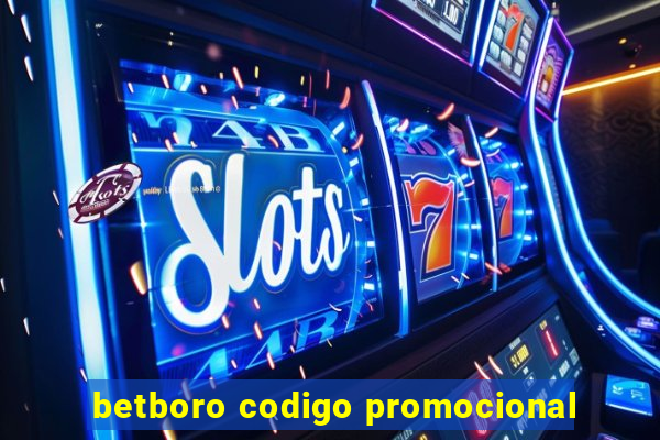 betboro codigo promocional