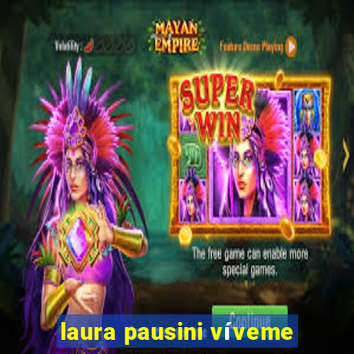 laura pausini víveme