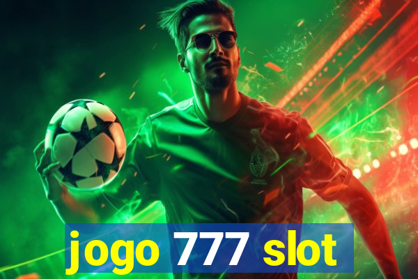 jogo 777 slot