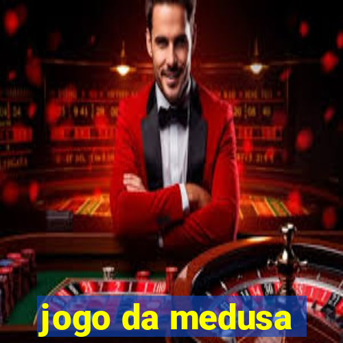 jogo da medusa