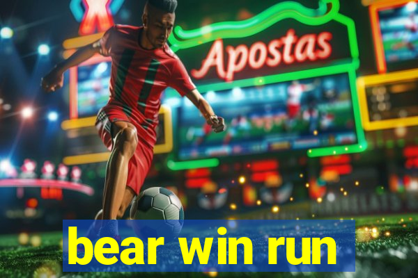 bear win run