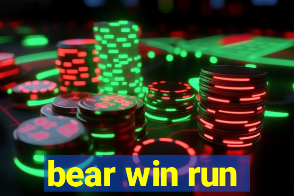 bear win run