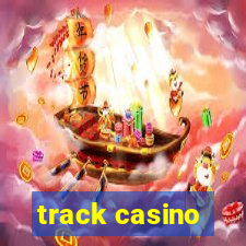 track casino