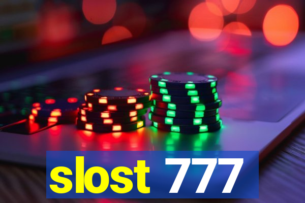 slost 777