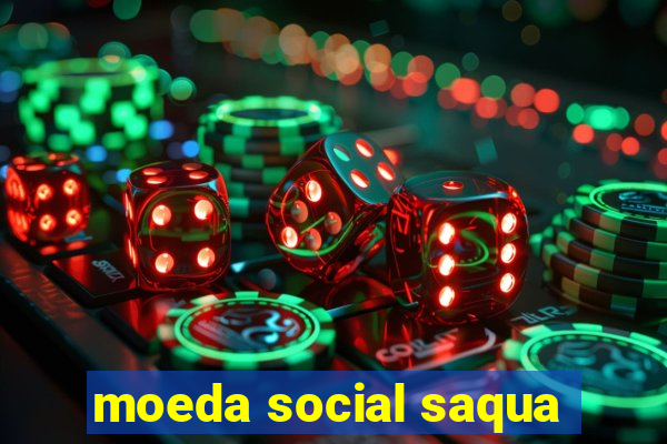 moeda social saqua