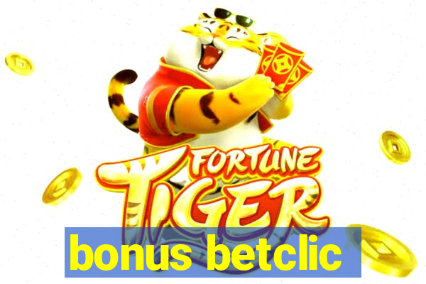 bonus betclic