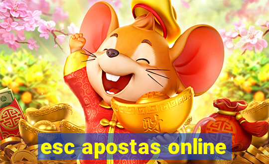 esc apostas online