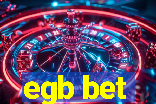 egb bet