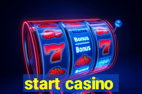 start casino