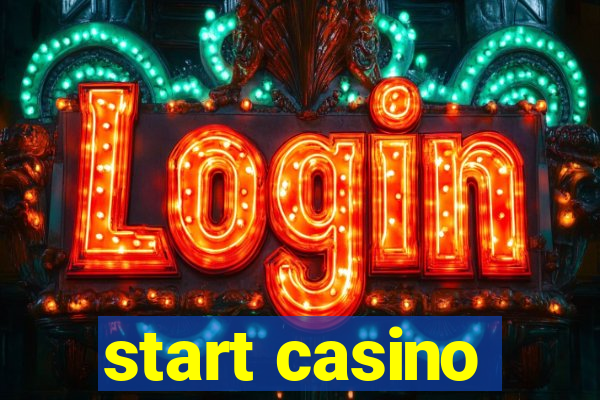 start casino