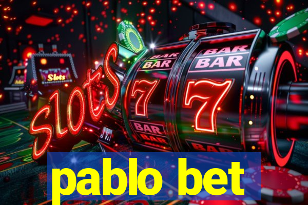 pablo bet