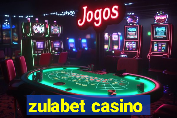 zulabet casino