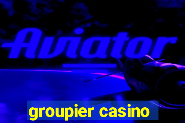 groupier casino