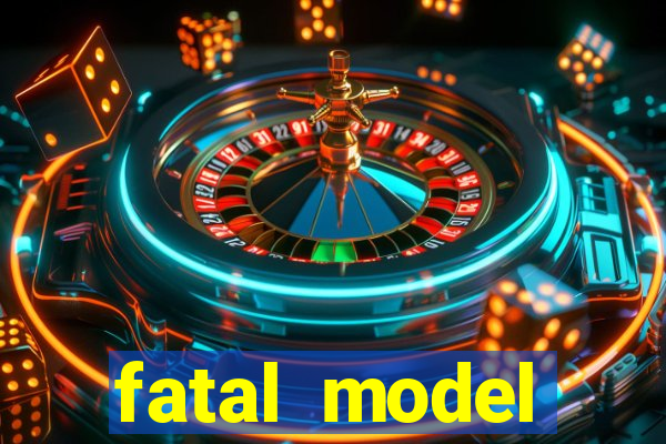 fatal model valença bahia