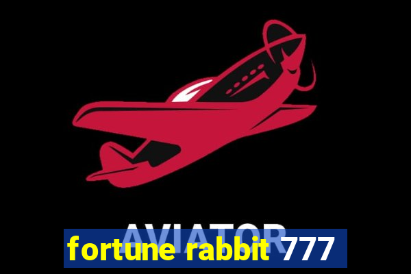 fortune rabbit 777