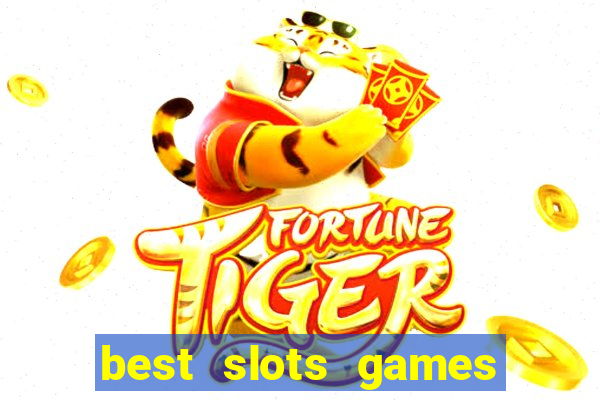 best slots games to win money