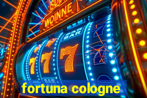 fortuna cologne