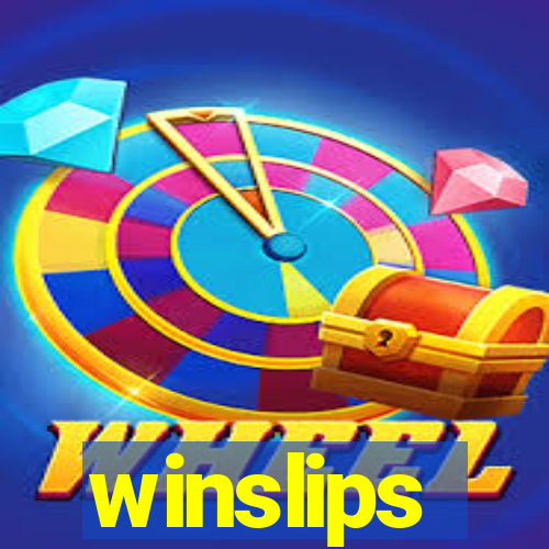 winslips