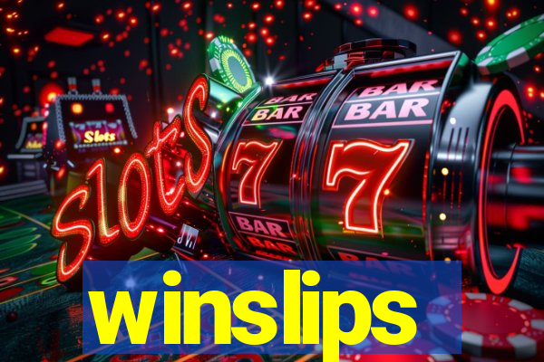 winslips