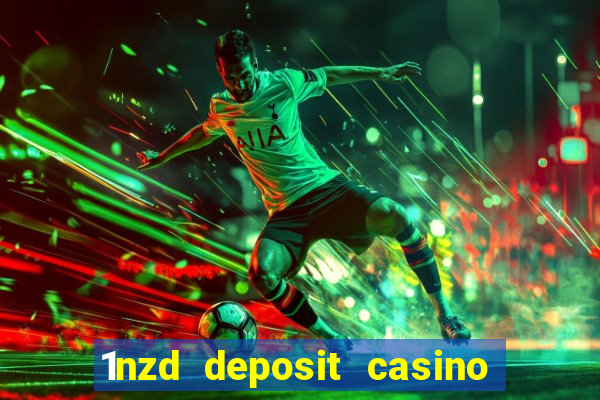 1nzd deposit casino free spins nz