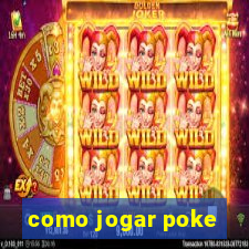 como jogar poke