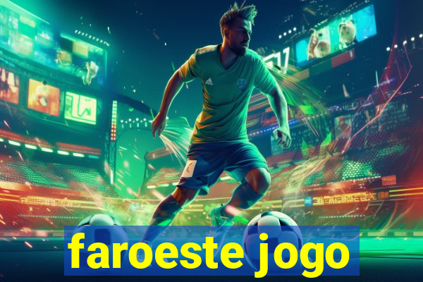 faroeste jogo