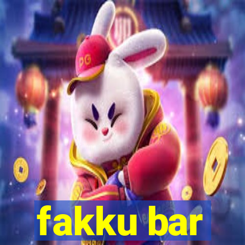 fakku bar