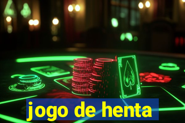 jogo de henta