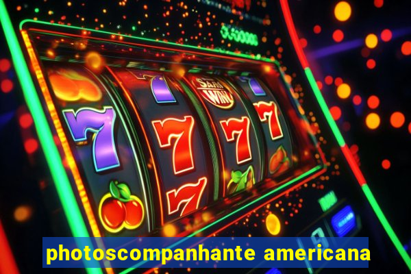 photoscompanhante americana