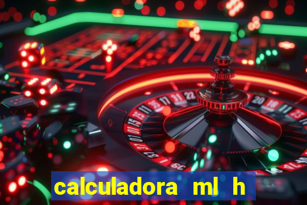 calculadora ml h para mcg kg min