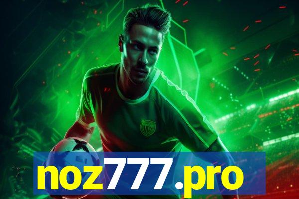 noz777.pro