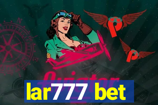 lar777 bet