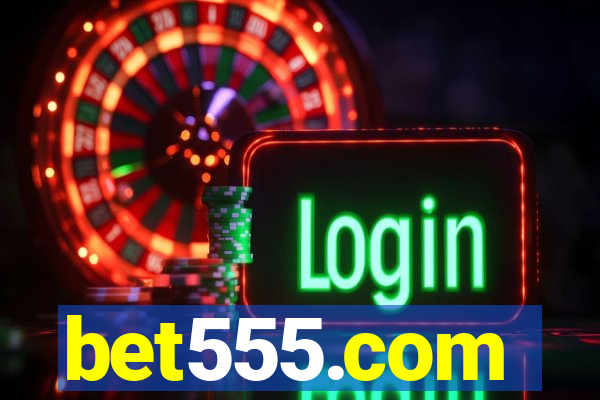 bet555.com