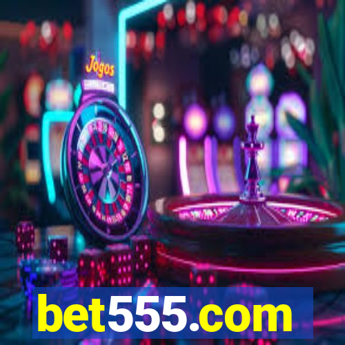 bet555.com